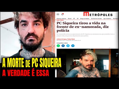 A M0RTE DE PC SIQUEIRA.