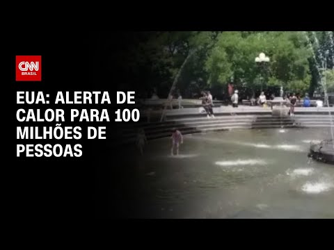 EUA: alerta de calor para 100 milhões de pessoas | CNN PRIME TIME