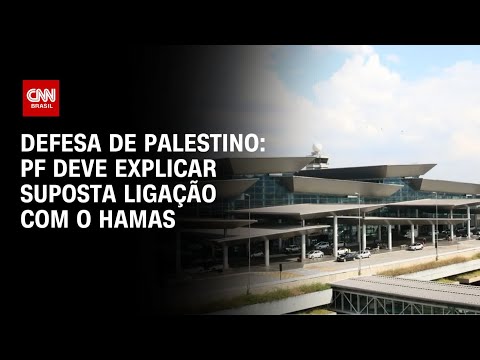 Defesa de palestino: PF deve explicar suposta ligação com o Hamas | CNN PRIME TIME