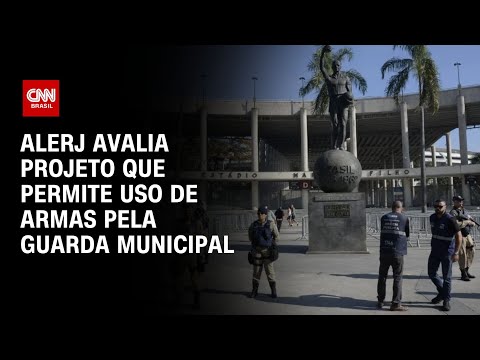 Alerj avalia projeto que permite uso de armas pela Guarda Municipal | CNN NOVO DIA