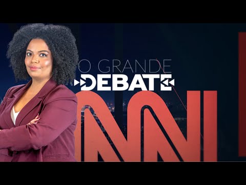 O GRANDE DEBATE – 05/07/2024