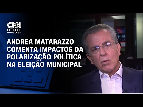 Andrea Matarazzo comenta impactos da polarização política na eleição municipal | CNN NOVO DIA