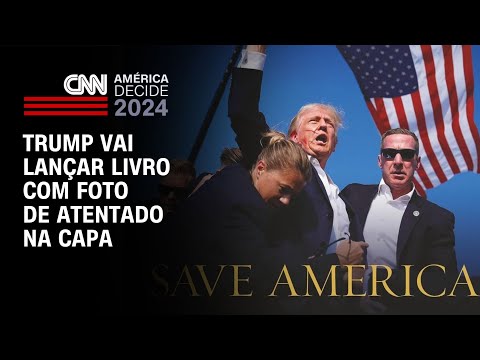 Trump vai lançar livro com foto de atentado na capa | CNN NOVO DIA