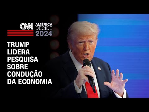 Trump lidera pesquisa sobre condução da economia | CNN NOVO DIA