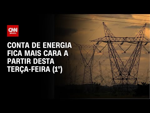 Conta de energia fica mais cara a partir desta terça-feira (1°) | CNN NOVO DIA