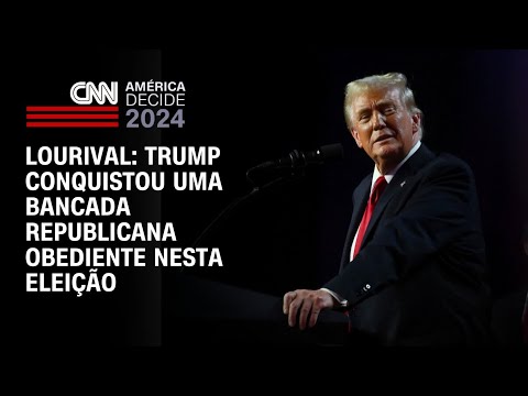 Lourival: Trump conquistou uma bancada republicana obediente nesta eleição | CNN PRIME TIME