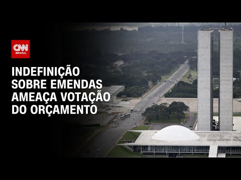 Indefinição sobre emendas ameaça votação do Orçamento | CNN PRIME TIME