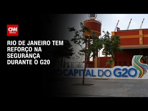 Rio de Janeiro tem reforço na segurança durante o G20 | CNN PRIME TIME